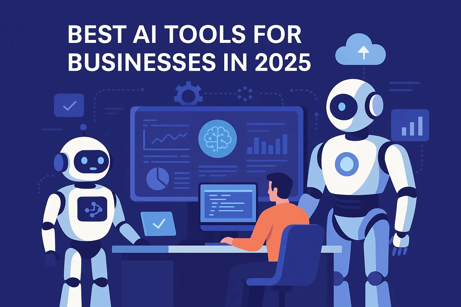 Top AI Tools for Businesses in 2025